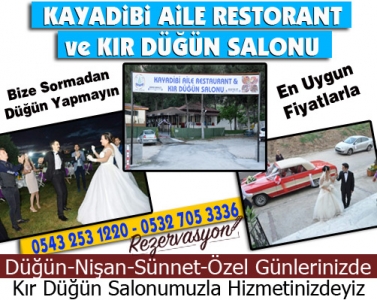 KAYADİBİ AİLE RESTORANT ve KIR DÜĞÜN SALONU