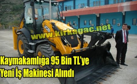 Kaymakamlığa Yeni İş Makinesi Alındı 