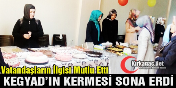 KEGYAD’IN KERMESİ SONA ERDİ