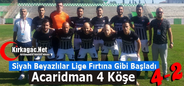 KIRKAĞAÇ ACARİDMAN LİGE FIRTINA GİBİ BAŞLADI 4-2