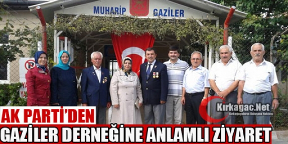 KIRKAĞAÇ AK PARTİ GAZİLERİ UNUTMADI