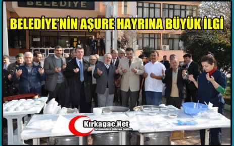 KIRKAĞAÇ BELEDİYESİ'NİN AŞURE HAYRINA BÜYÜK İLGİ