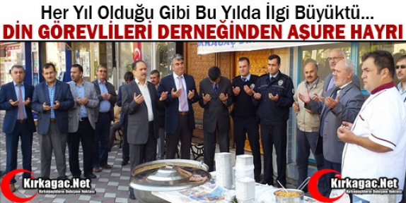 KIRKAĞAÇ DİN GÖREVLİLERİ DERNEĞİ'NDEN AŞURE HAYRI