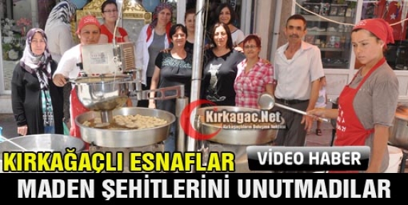 KIRKAĞAÇ ESNAFI ŞEHİTLERİ UNUTMADI(VİDEO)