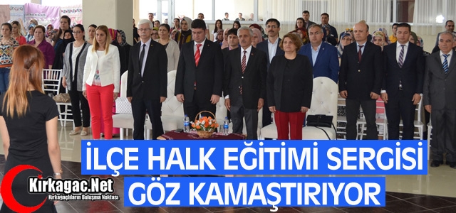 KIRKAĞAÇ HALK EĞİTİMİ “YIL SONU“ SERGİSİ GÖZ KAMAŞTIRDI