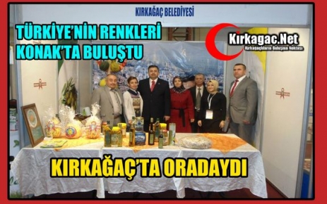 KIRKAĞAÇ İZMİR'DE TANITILDI