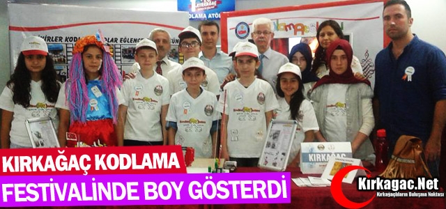 KIRKAĞAÇ KODLAMA FESTİVALİNDE BOY GÖSTERDİ