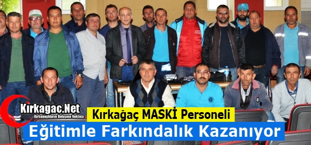 KIRKAĞAÇ MASKİ EĞİTİMLE FARKINDALIK KAZANIYOR