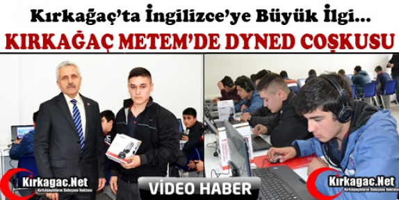 KIRKAĞAÇ METEM’DE İNGİLİZCE COŞKUSU(VİDEO)