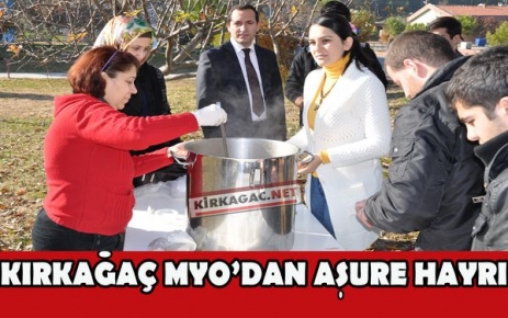 KIRKAĞAÇ MYO'DAN AŞURE HAYRI