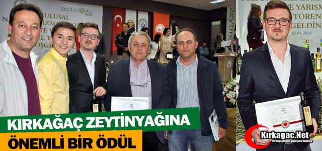 KIRKAĞAÇ ZEYTİNYAĞI'NA ÖNEMLİ BİR ÖDÜL