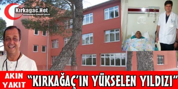 KIRKAĞAÇ’IN YÜKSELEN YILDIZI