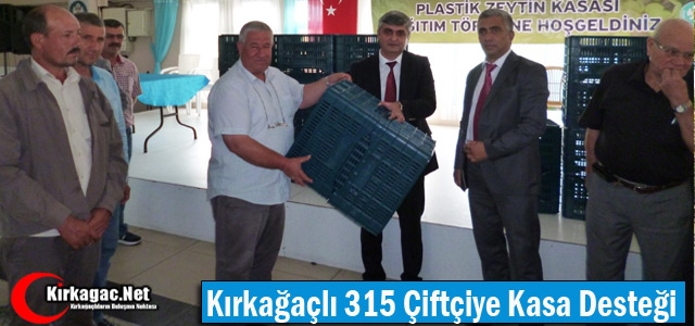 KIRKAĞAÇLI 315 ÇİFTÇİYE KASA DESTEĞİ