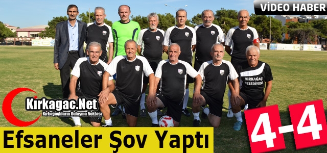 KIRKAĞAÇLI EFSANELER ŞOV YAPTI 4-4(VİDEO)