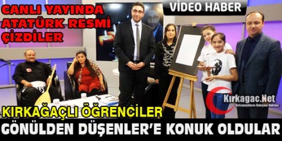 KIRKAĞAÇLI ÖĞRENCİLER GÖNÜLDEN DÜŞENLER'E KONUK OLDU(VİDEO)