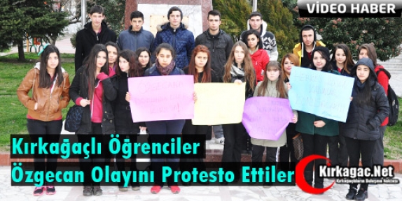 KIRKAĞAÇLI ÖĞRENCİLER ÖZGECAN OLAYINI PROTESTO ETTİLER(VİDEO)