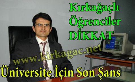 Kırkağaçlı Öğrenciler Üniversite İçin Son Şansınız