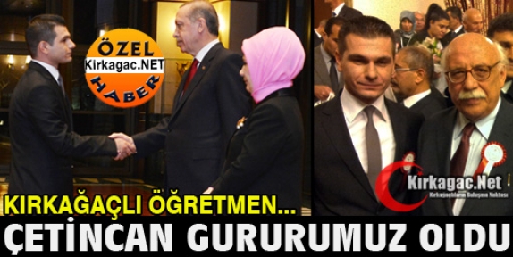 KIRKAĞAÇLI ÖĞRETMEN GURURUMUZ OLDU