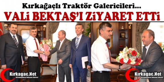 KIRKAĞAÇLI TRAKTÖR GALERİCİLERİNDEN BEKTAŞ’A ZİYARET