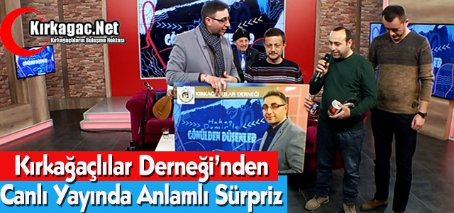 KIRKAĞAÇLILAR DERNEĞİ'NDEN ANLAMLI SÜRPRİZ