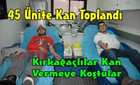 Kırkağaçlılar Kan Vermeye Koştu