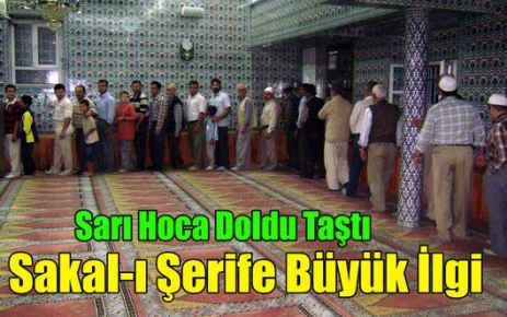 Kırkağaçlılardan Sakal-ı Şerife Büyük İlgi