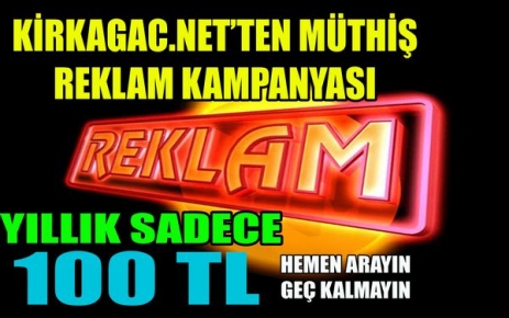 KİRKAGAC.NET'TEN MÜTHİŞ REKLAM KAMPANYASI