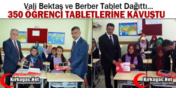 KIRKAĞAÇ’TA 350 ÖĞRENCİ TABLETİNE KAVUŞTU