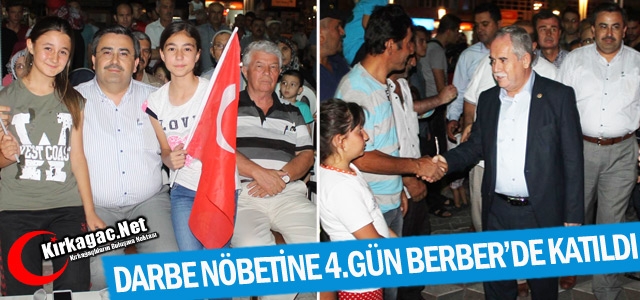 KIRKAĞAÇ’TA 4.GÜN NÖBETİNE BERBER'DE KATILDI