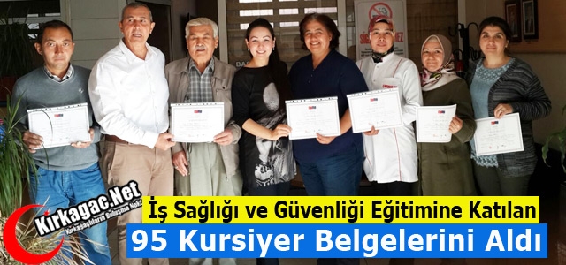 KIRKAĞAÇ’TA 95 KURSİYER BELGESİNİ ALDI