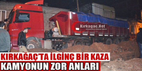 KIRKAĞAÇ'TA İLGİNÇ BİR KAZA