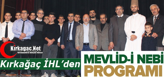 KIRKAĞAÇ’TA MEVLİD-İ NEBİ PROGRAMI