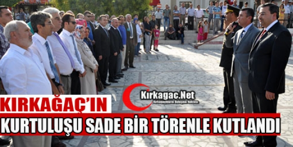 KIRKAĞAÇ’TA SADE BİR KURTULUŞ