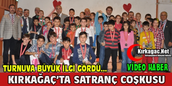 KIRKAĞAÇ’TA SATRANÇ COŞKUSU(VİDEO)