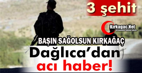 KIRKAĞAÇ'TA ŞEHİT..BAŞIN SAĞOLSUN KIRKAĞAÇ