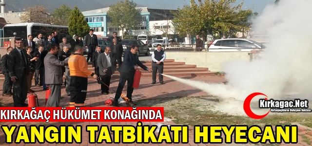 KIRKAĞAÇ'TA YANGIN TATBİKATI HEYECANI