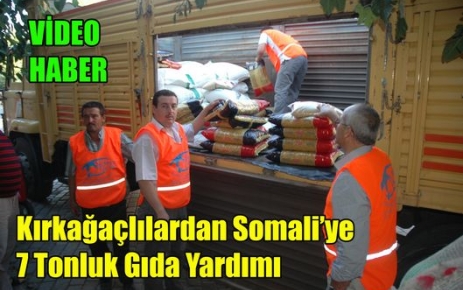 Kırkağaç'tan Somali'ye 7 Tonluk Gıda Yardımı(VİDEO)