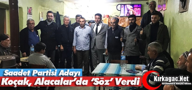 KOÇAK, ALACALAR'DA SÖZ VERDİ