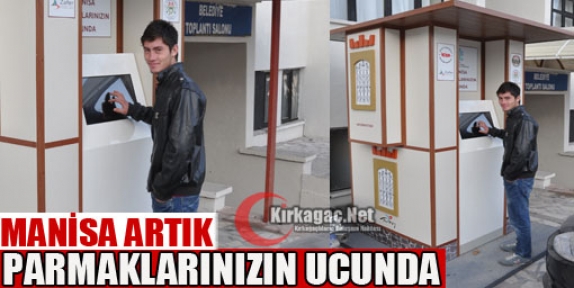 MANİSA ARTIK PARMAKLARINIZIN UCUNDA