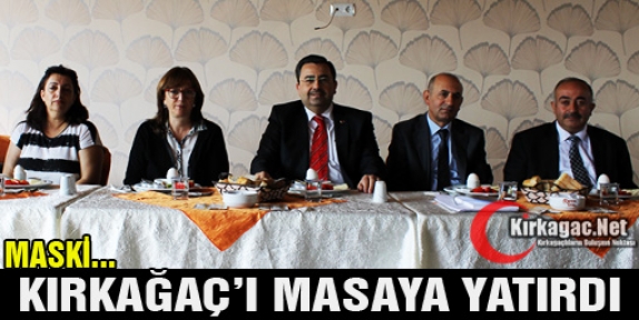 MASKİ KIRKAĞAÇ'I MASAYA YATIRDI