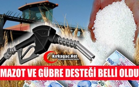 MAZOT VE GÜBRE DESTEKLEMESİ ÖDEME MİKTARLARI BELLİ OLDU