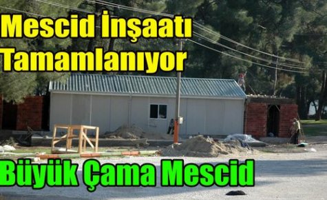 Mescid İnşaatı Tamamlanıyor