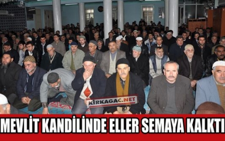 MEVLİT KANDİLİNDE ELLER SEMAYA KALKTI