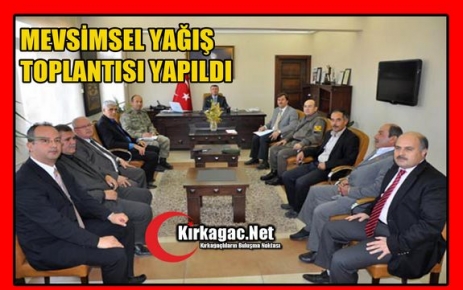 MEVSİMSEL YAĞIŞ TOPLANTISI YAPILDI