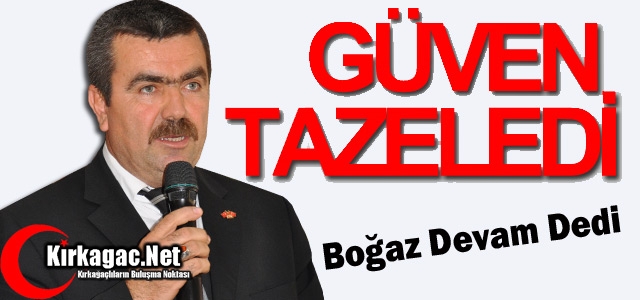 MHP’DE HALİL BOĞAZ GÜVEN TAZELEDİ