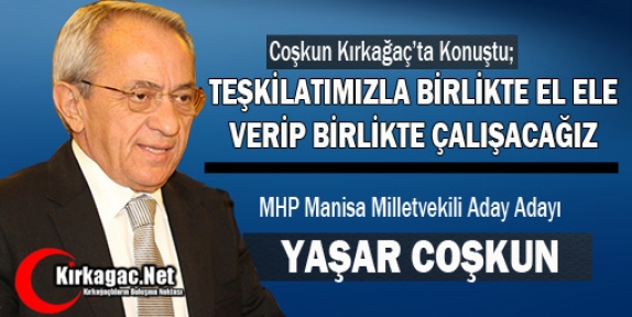 MHP’Lİ COŞKUN KIRKAĞAÇ TEŞKİLATIYLA BULUŞTU