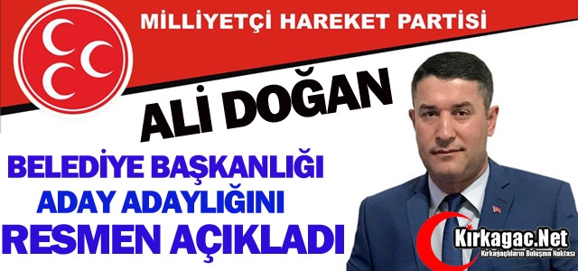 MHP'Lİ DOĞAN RESMEN AÇIKLADI