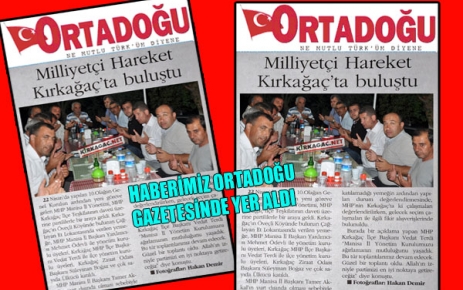 MİLLİYETÇİ HAREKET KIRKAĞAÇ'TA(ORTADOĞU)