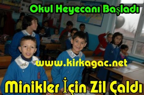 Minikler İçin Ders Zili Çaldı