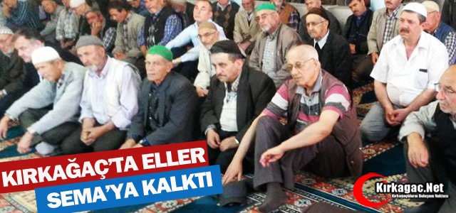 MİRAÇ KANDİLİNDE ELLER SEMAYA KALKTI